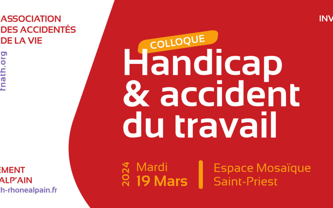 Colloque « Handicap et Accident du travail »